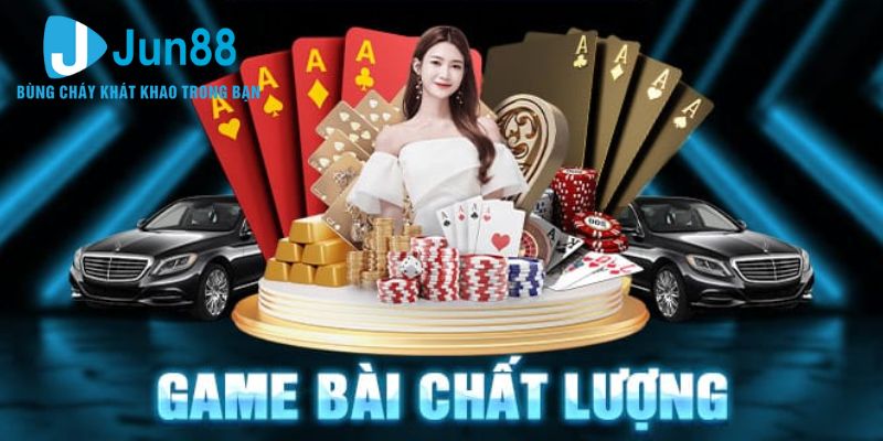 Bật mí kinh nghiệm chơi game bài Jun88 thắng lớn