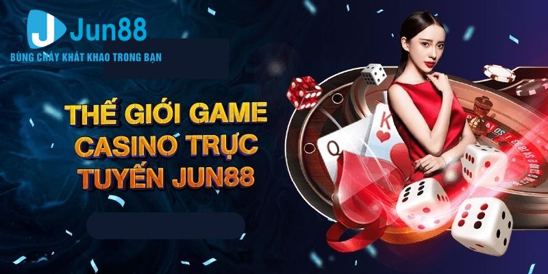 Giới thiệu chung về game bài Jun88